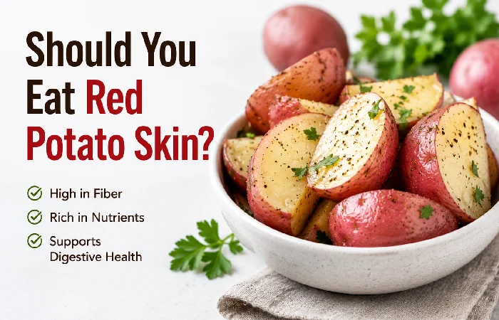 should you eat red potato skin